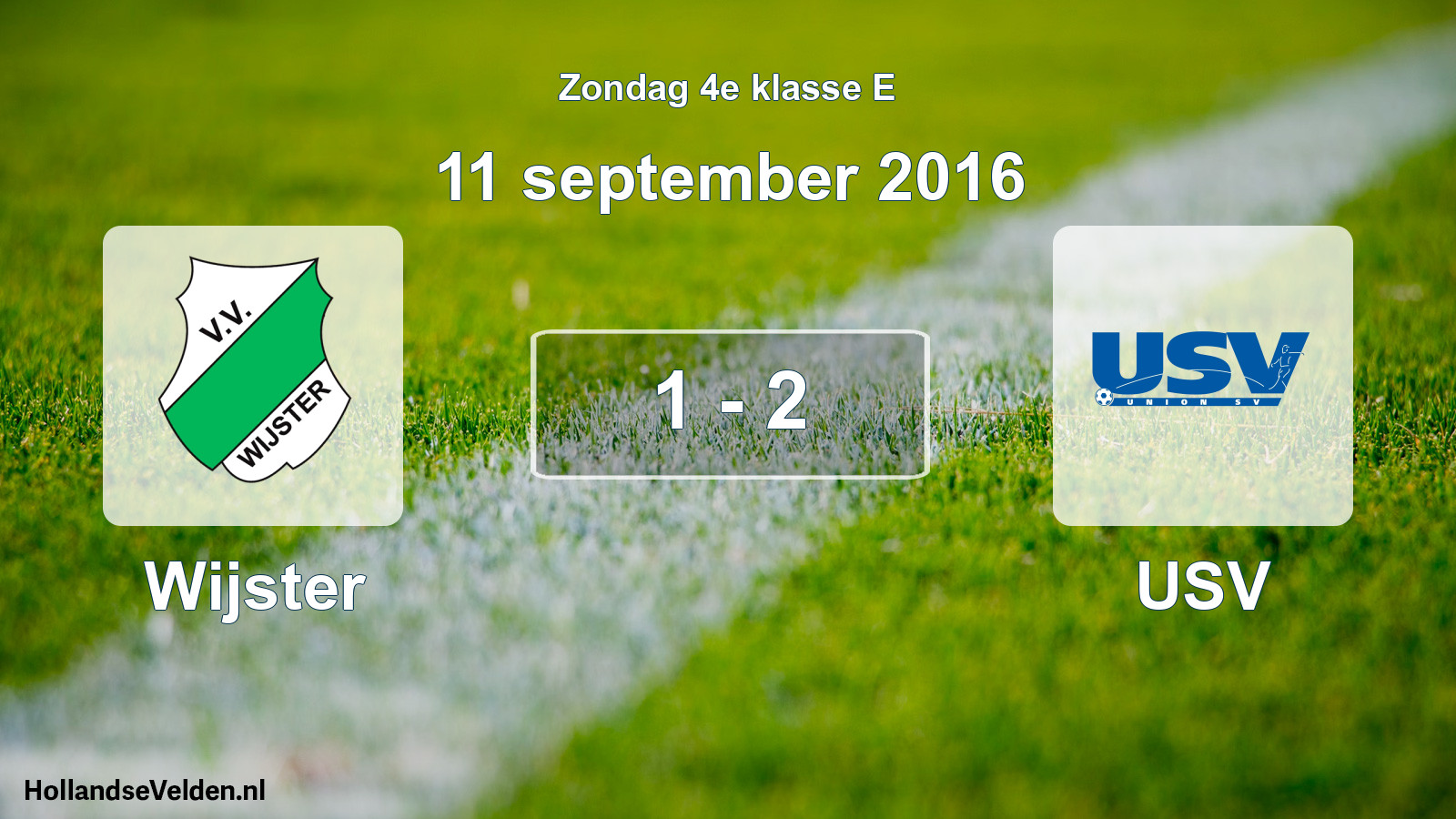 Total number of matches played: Wijster - USV 1 - 2 (11 September 2016)