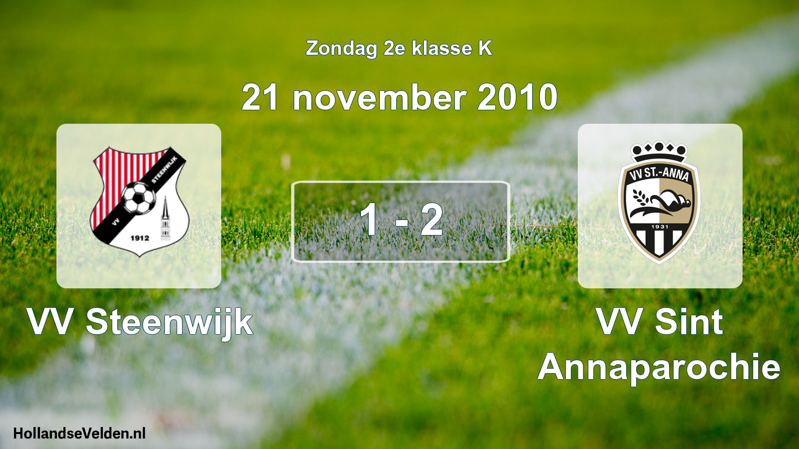 Total number of matches played: VV Steenwijk - VV Sint Annaparochie 1 - 2 (21 November 2010)