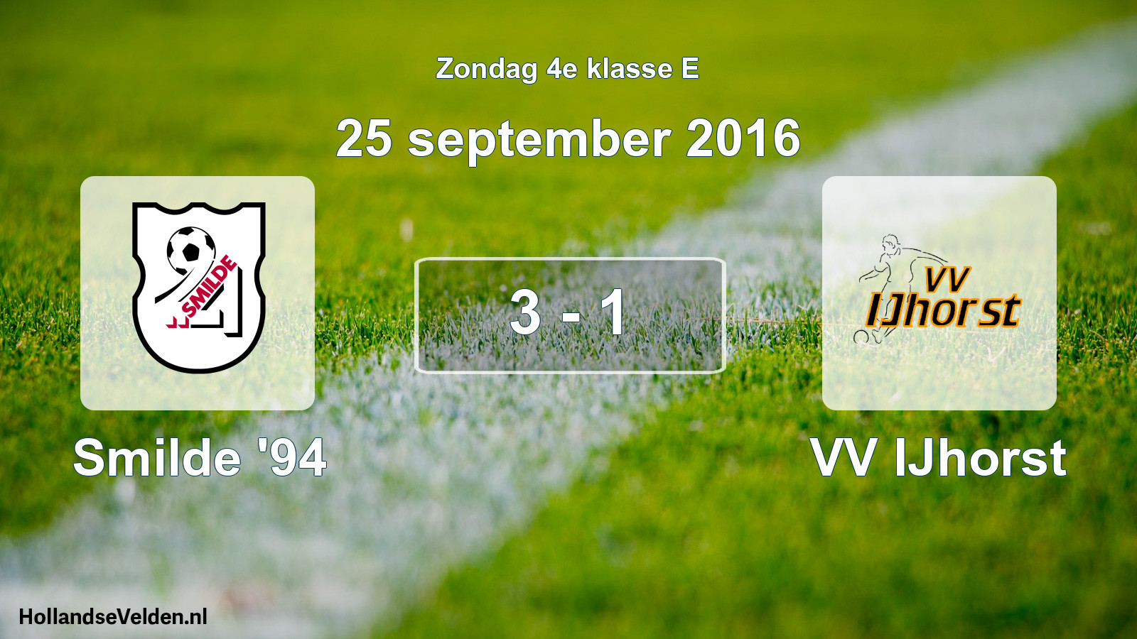 Total number of matches played: Smilde '94 - VV IJhorst 3 - 1 (25 September 2016)