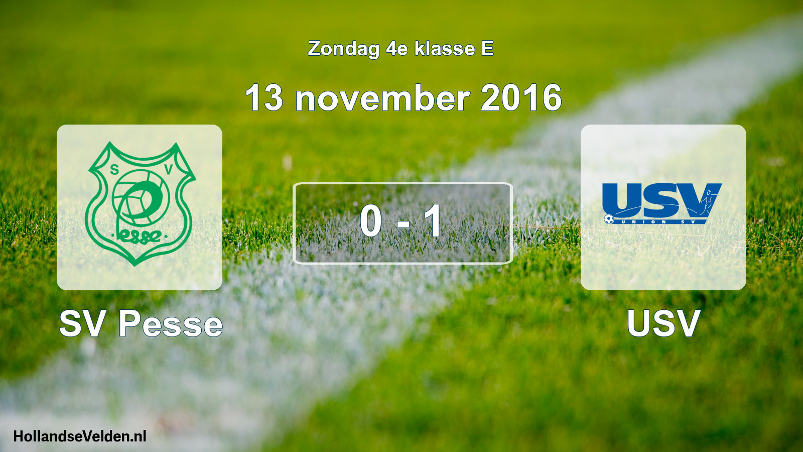 Total number of matches played: SV Pesse - USV 0 - 1 (13 November 2016)