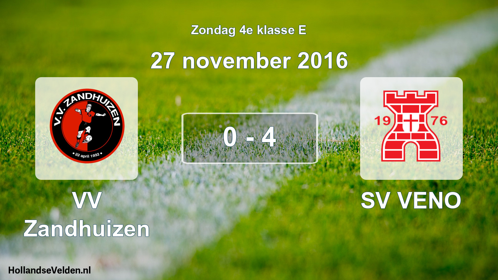 Total number of matches played: VV Zandhuizen - SV VENO 0 - 4 (27 November 2016)