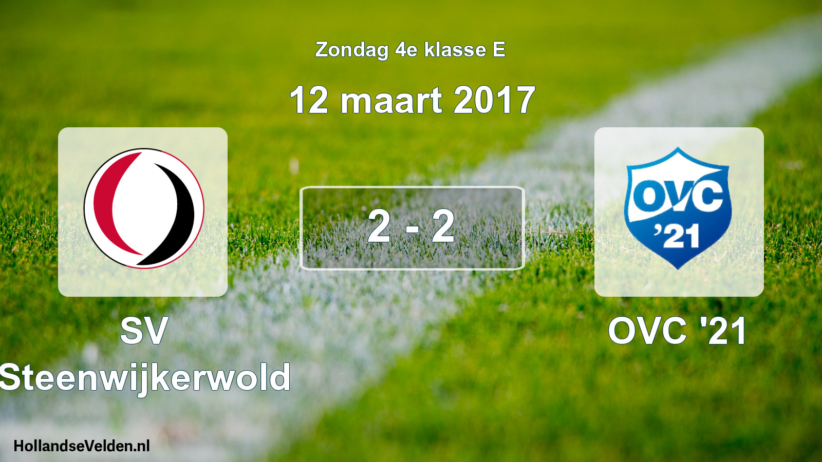 Total number of matches played: SV Steenwijkerwold - OVC '21 2 - 2 (12 March 2017)