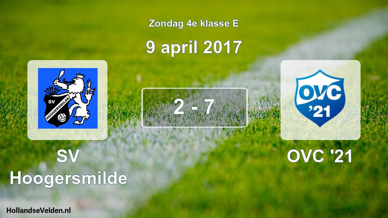 Total number of matches played: SV Hoogersmilde - OVC '21 2 - 7 (9 April 2017)