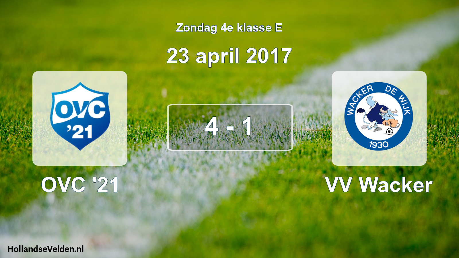 Total number of matches played: OVC '21 - VV Wacker 4 - 1 (23 April 2017)