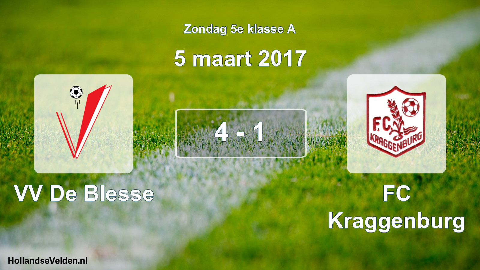 Total number of matches played: VV De Blesse - FC Kraggenburg 4 - 1 (5 March 2017)