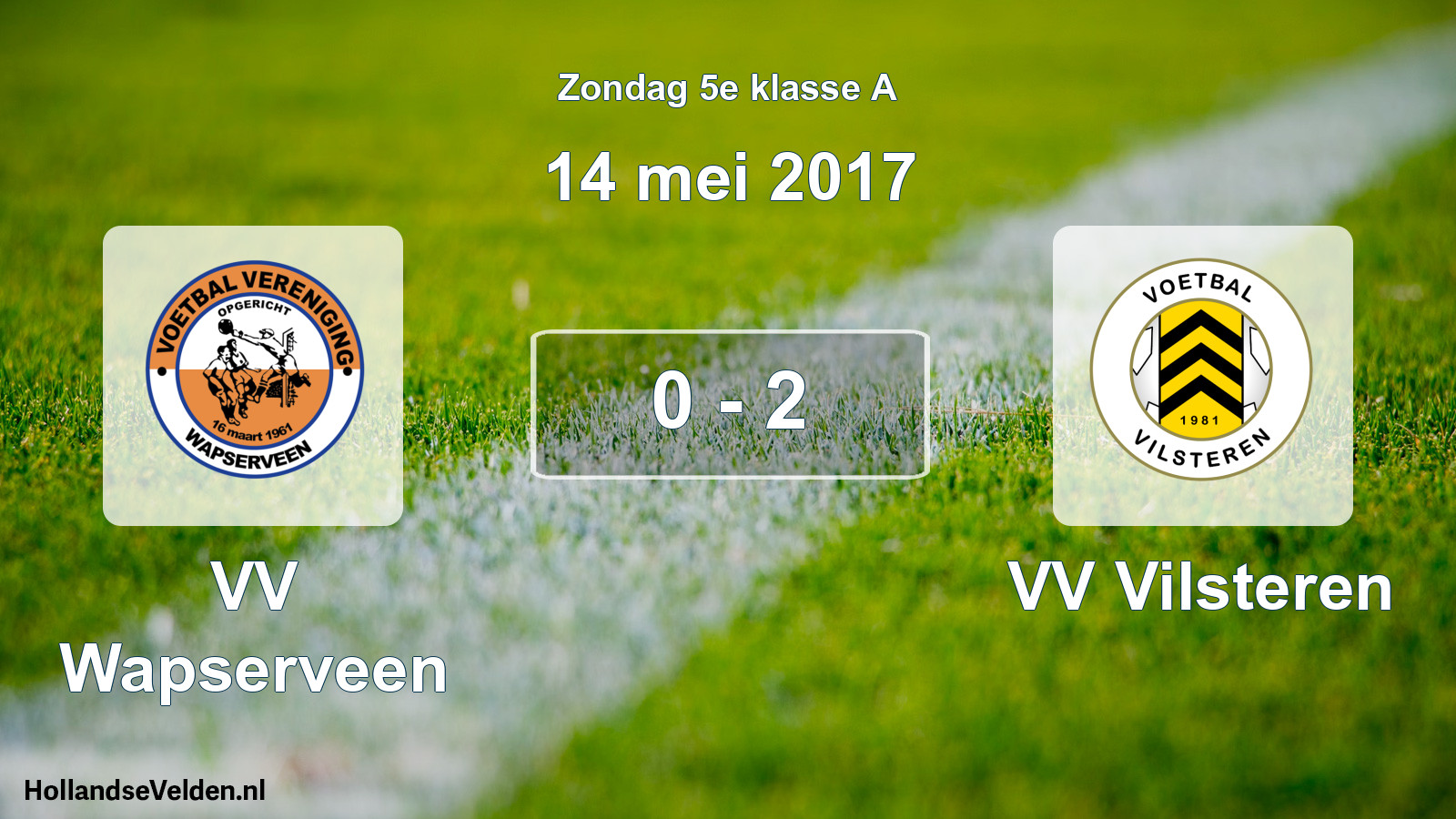 Total number of matches played: VV Wapserveen - VV Vilsteren 0 - 2 (14 May 2017)