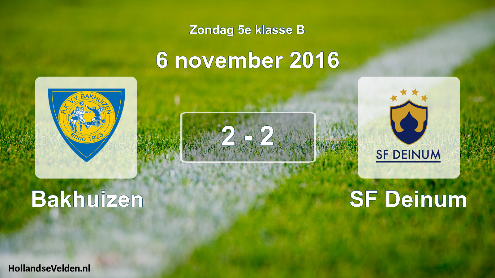 Total number of matches played: Bakhuizen - SF Deinum 2 - 2 (6 November 2016)