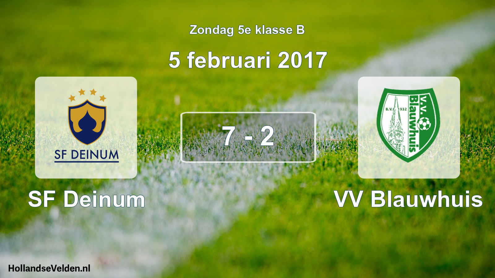 Total number of matches played: SF Deinum - VV Blauwhuis 7 - 2 (5 February 2017)