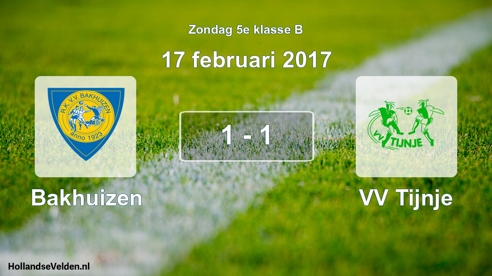 Total number of matches played: Bakhuizen - VV Tijnje 1 - 1 (17 February 2017)