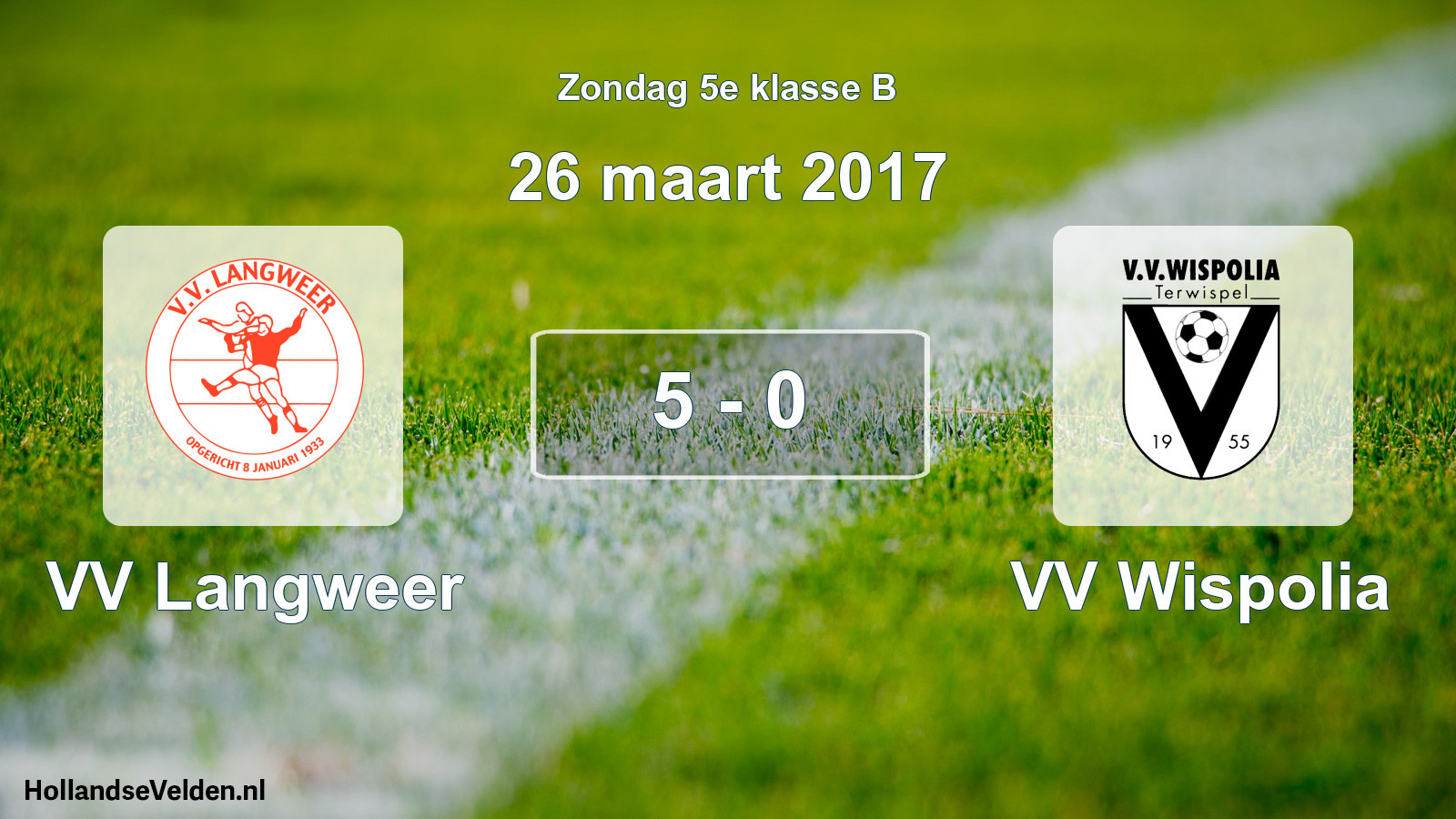 Total number of matches played: VV Langweer - VV Wispolia 5 - 0 (26 March 2017)