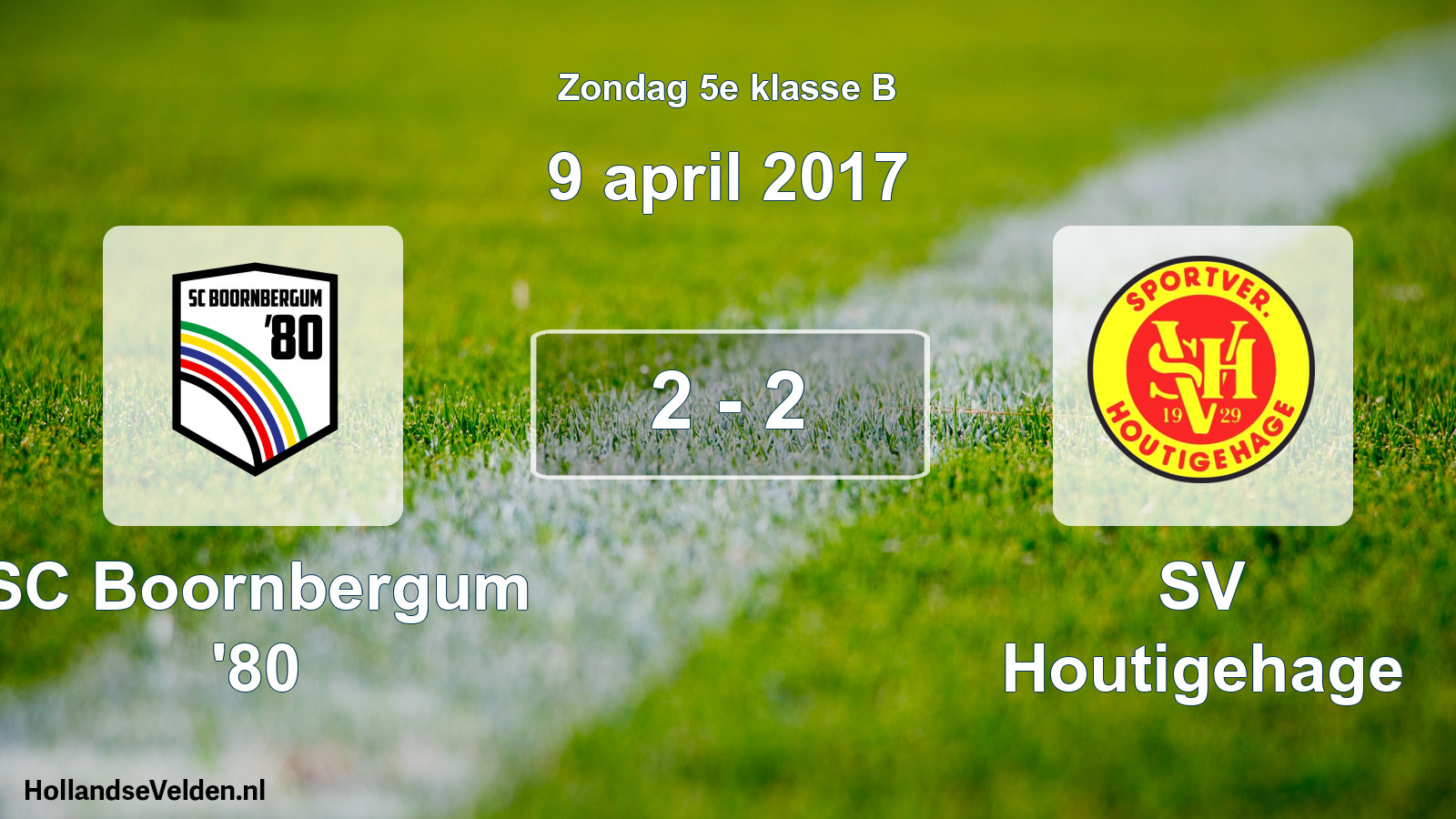 Total number of matches played: SC Boornbergum '80 - SV Houtigehage 2 - 2 (9 April 2017)