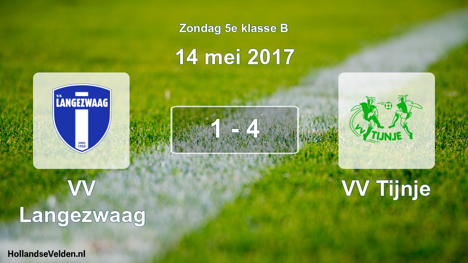 Total number of matches played: VV Langezwaag - VV Tijnje 1 - 4 (14 May 2017)