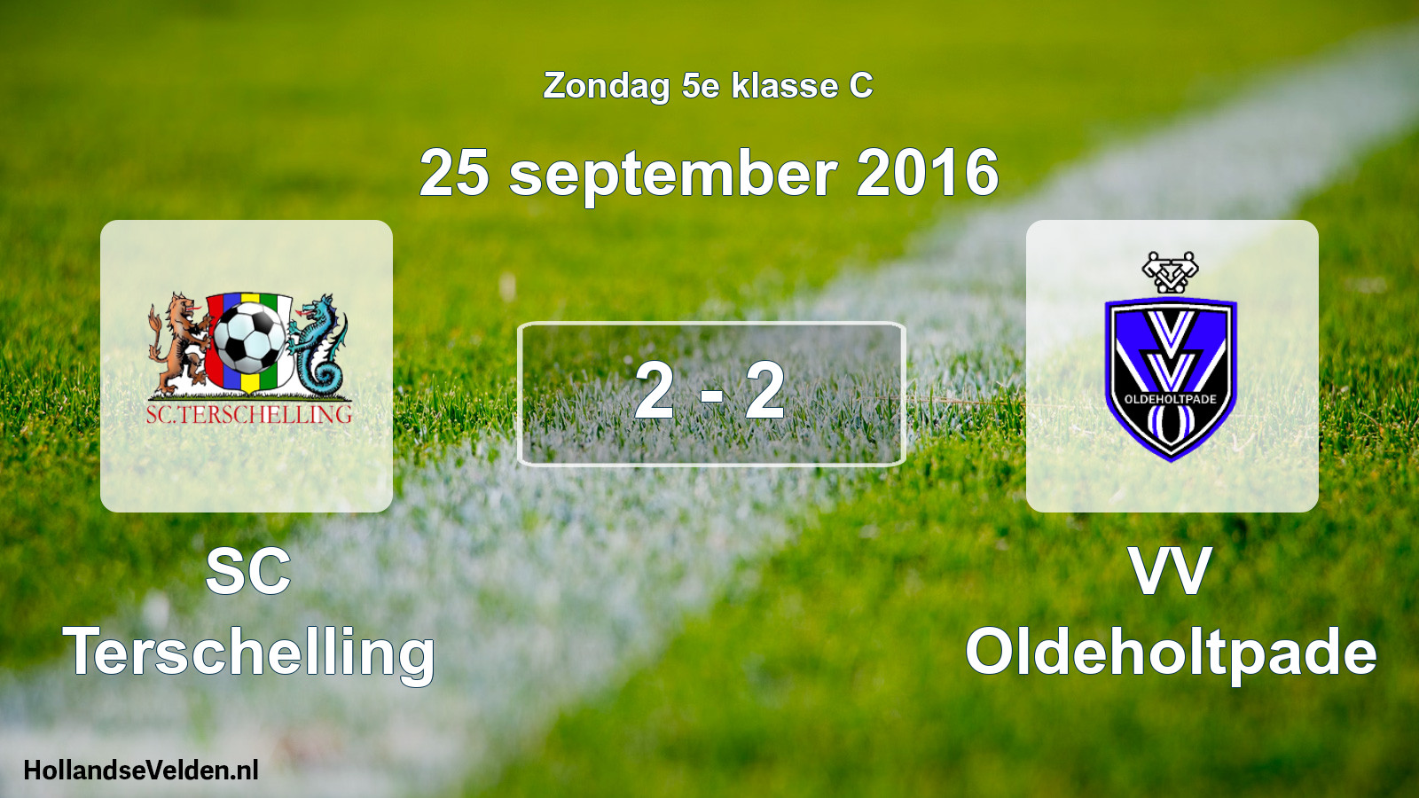 Total number of matches played: SC Terschelling - VV Oldeholtpade 2 - 2 (25 September 2016)
