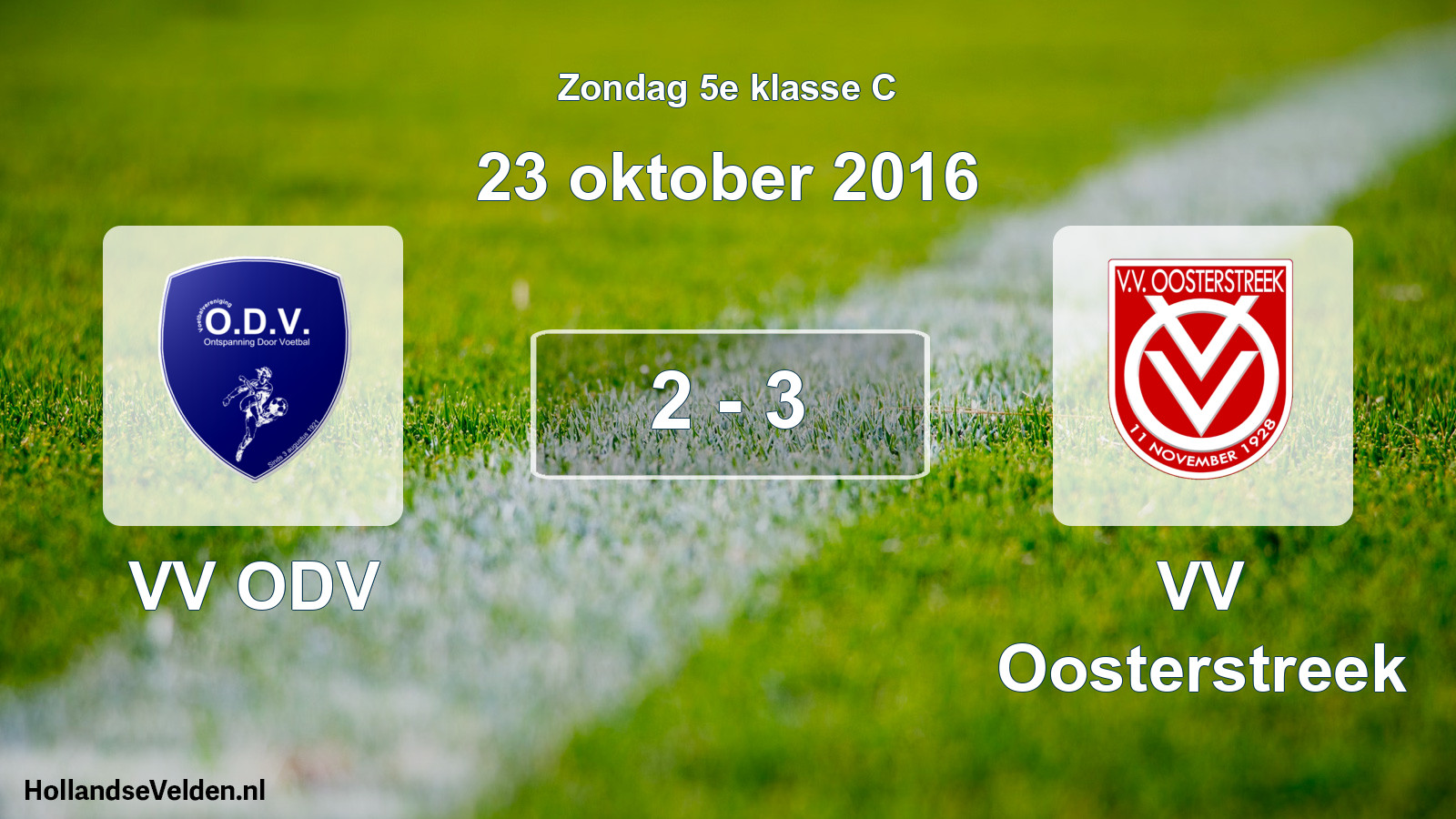 Total number of matches played: VV ODV - VV Oosterstreek 2 - 3 (23 October 2016)