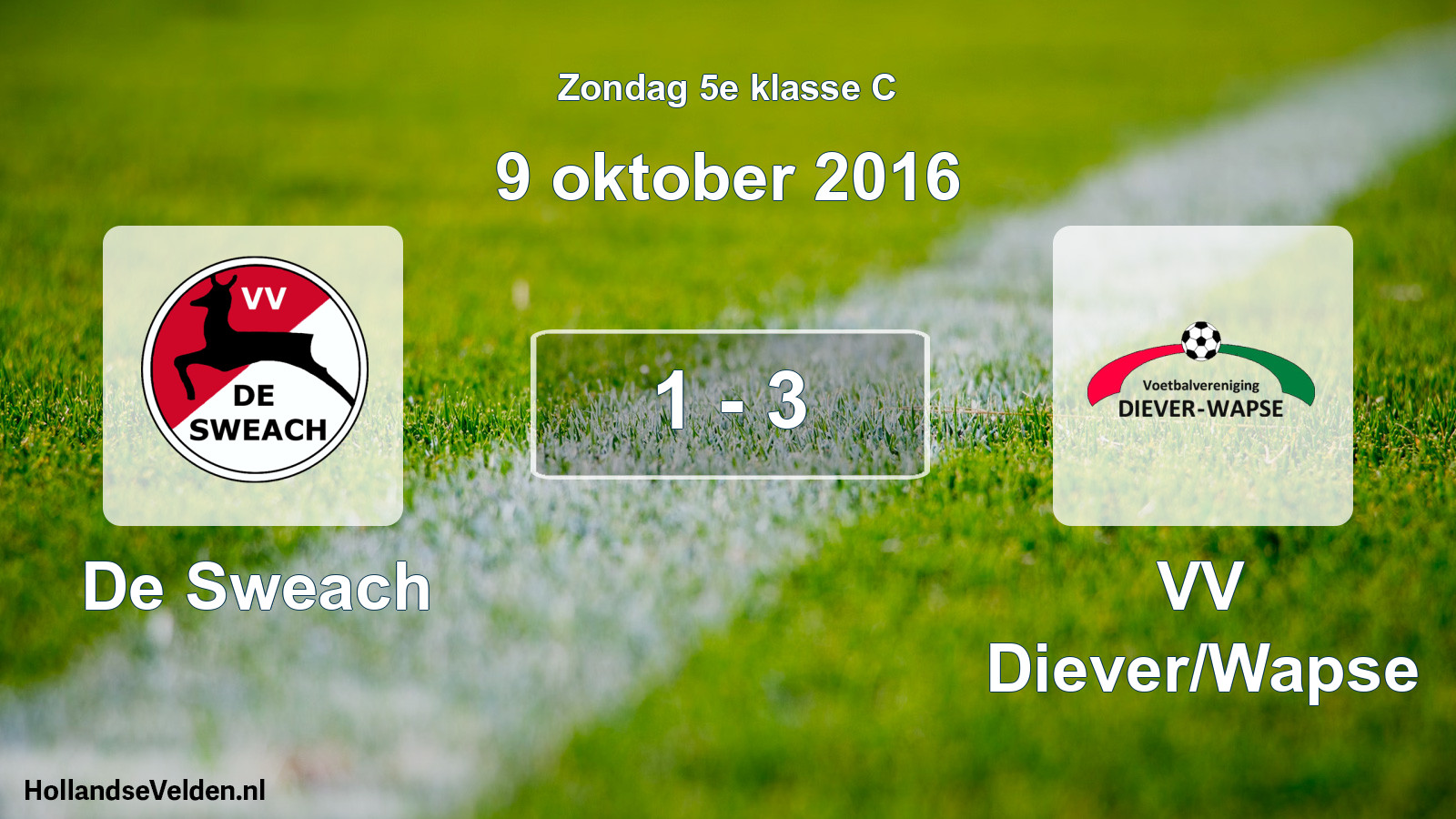 Total number of matches played: De Sweach - VV Diever/Wapse 1 - 3 (9 October 2016)