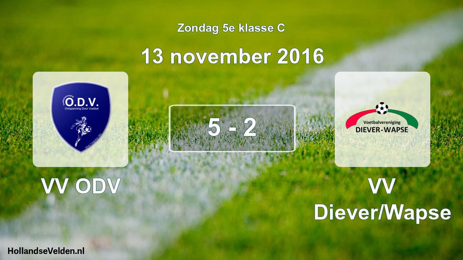 Total number of matches played: VV ODV - VV Diever/Wapse 5 - 2 (13 November 2016)