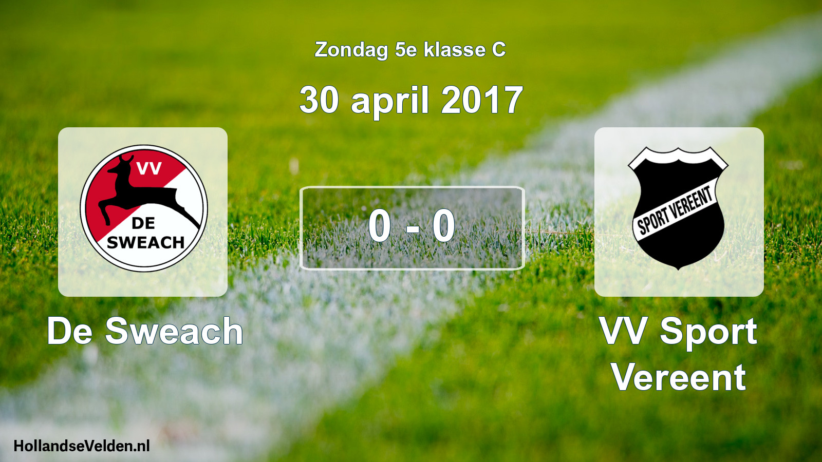 Total number of matches played: De Sweach - VV Sport Vereent 0 - 0 (30 April 2017)