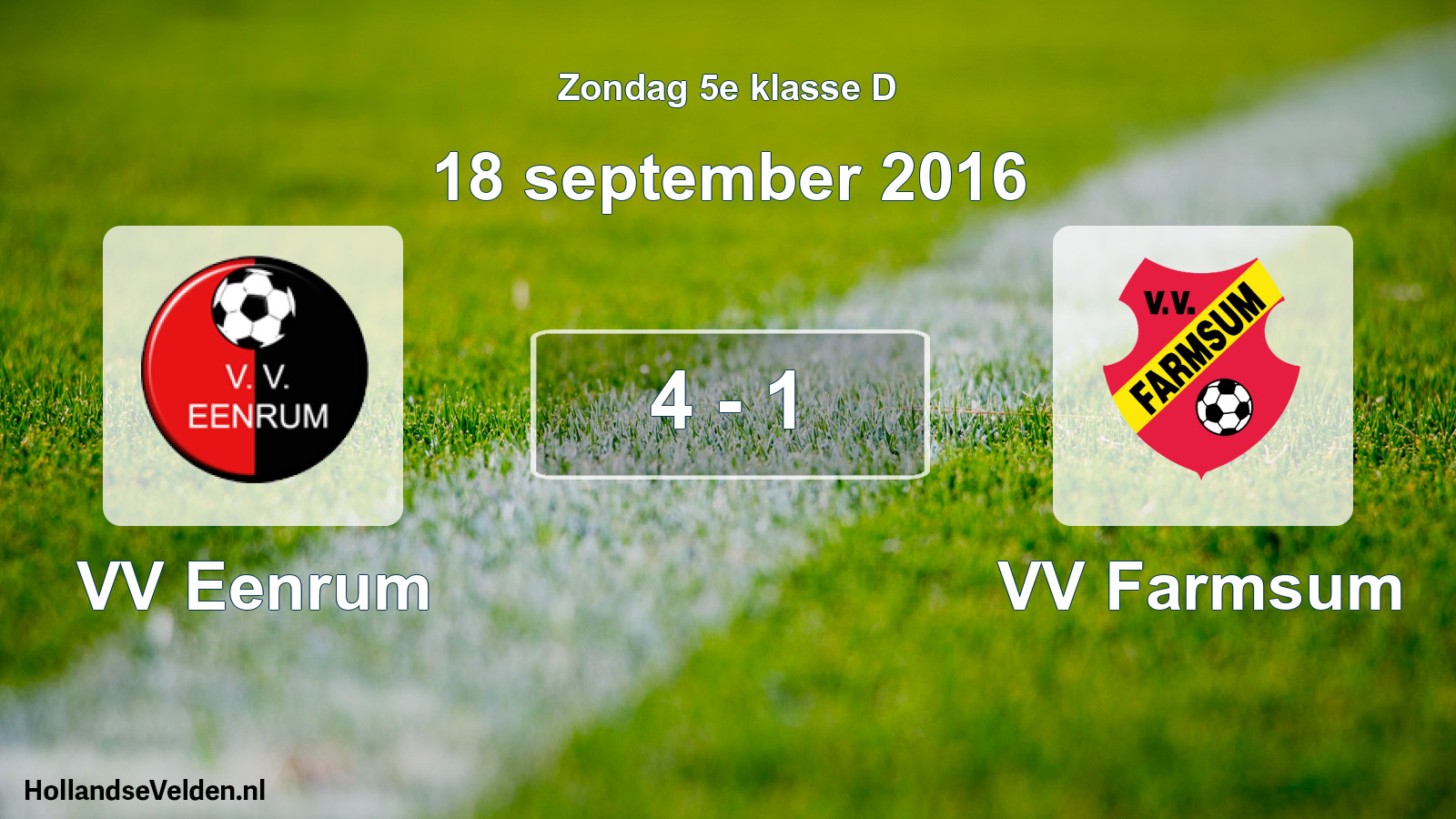 Total number of matches played: VV Eenrum - VV Farmsum 4 - 1 (18 September 2016)