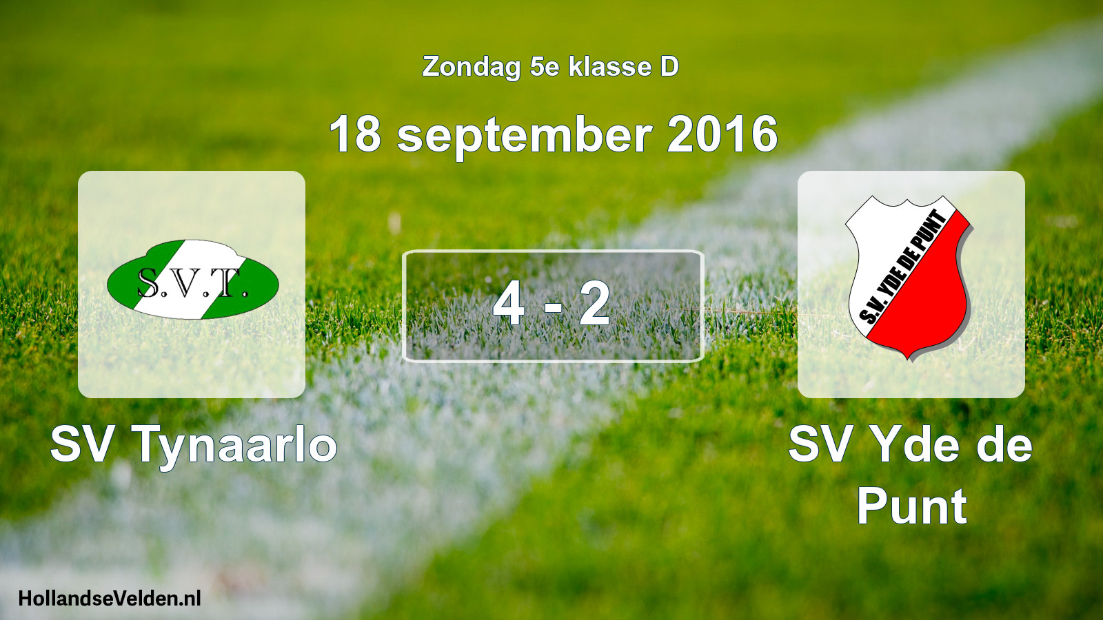 Total number of matches played: SV Tynaarlo - SV Yde de Punt 4 - 2 (18 September 2016)
