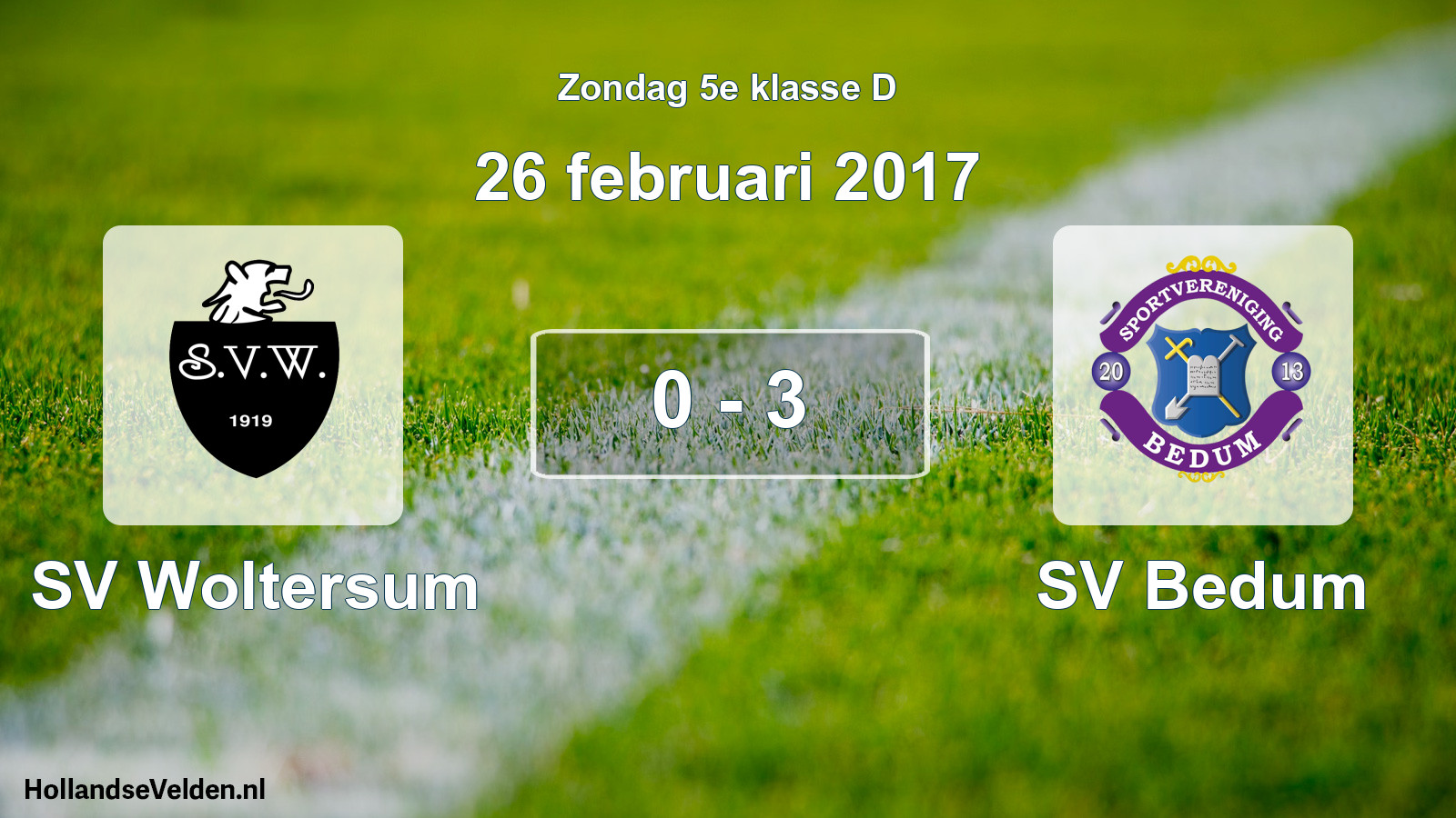 Total number of matches played: SV Woltersum - SV Bedum 0 - 3 (26 February 2017)