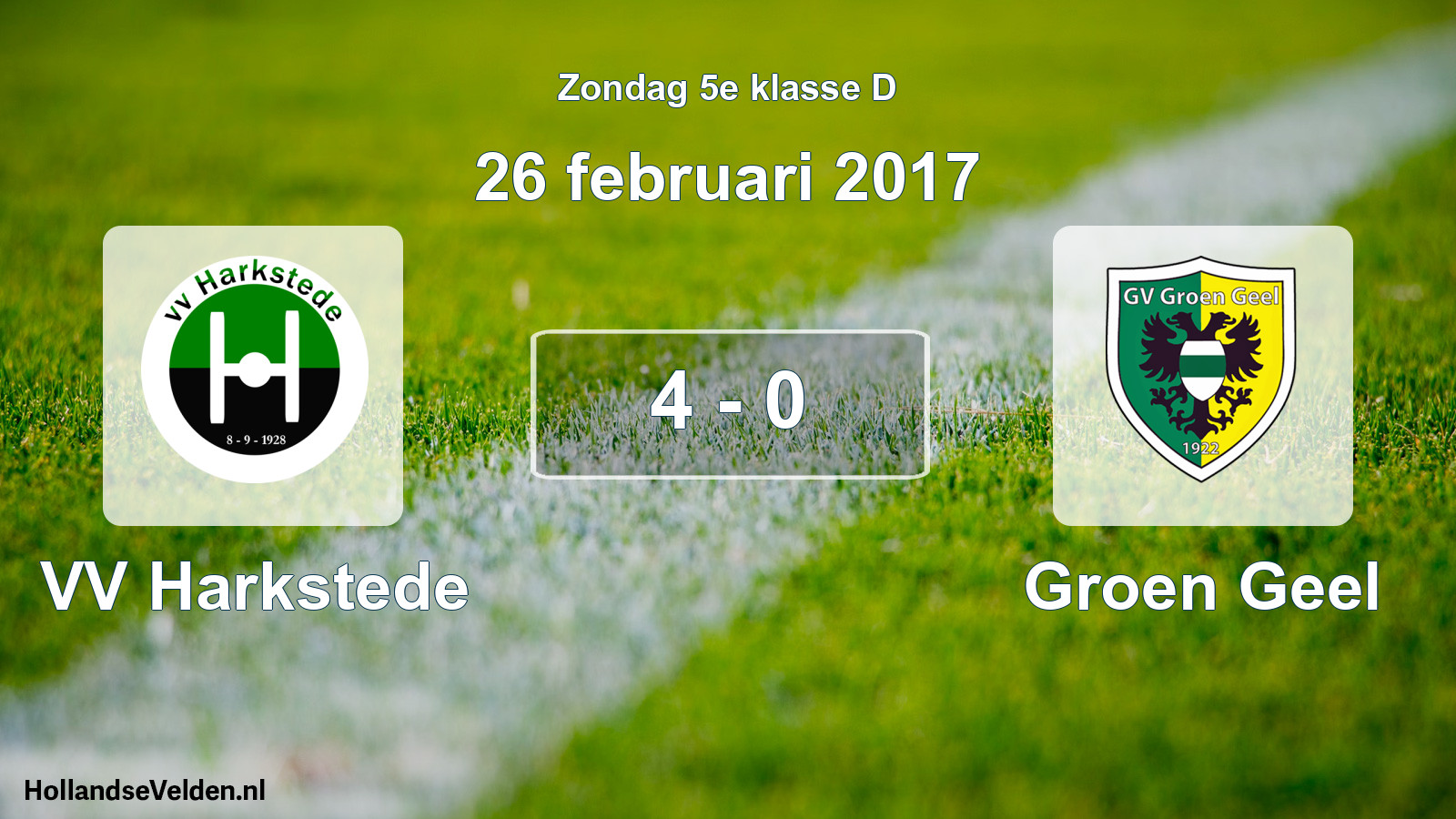 Total number of matches played: VV Harkstede - Groen Geel 4 - 0 (26 February 2017)