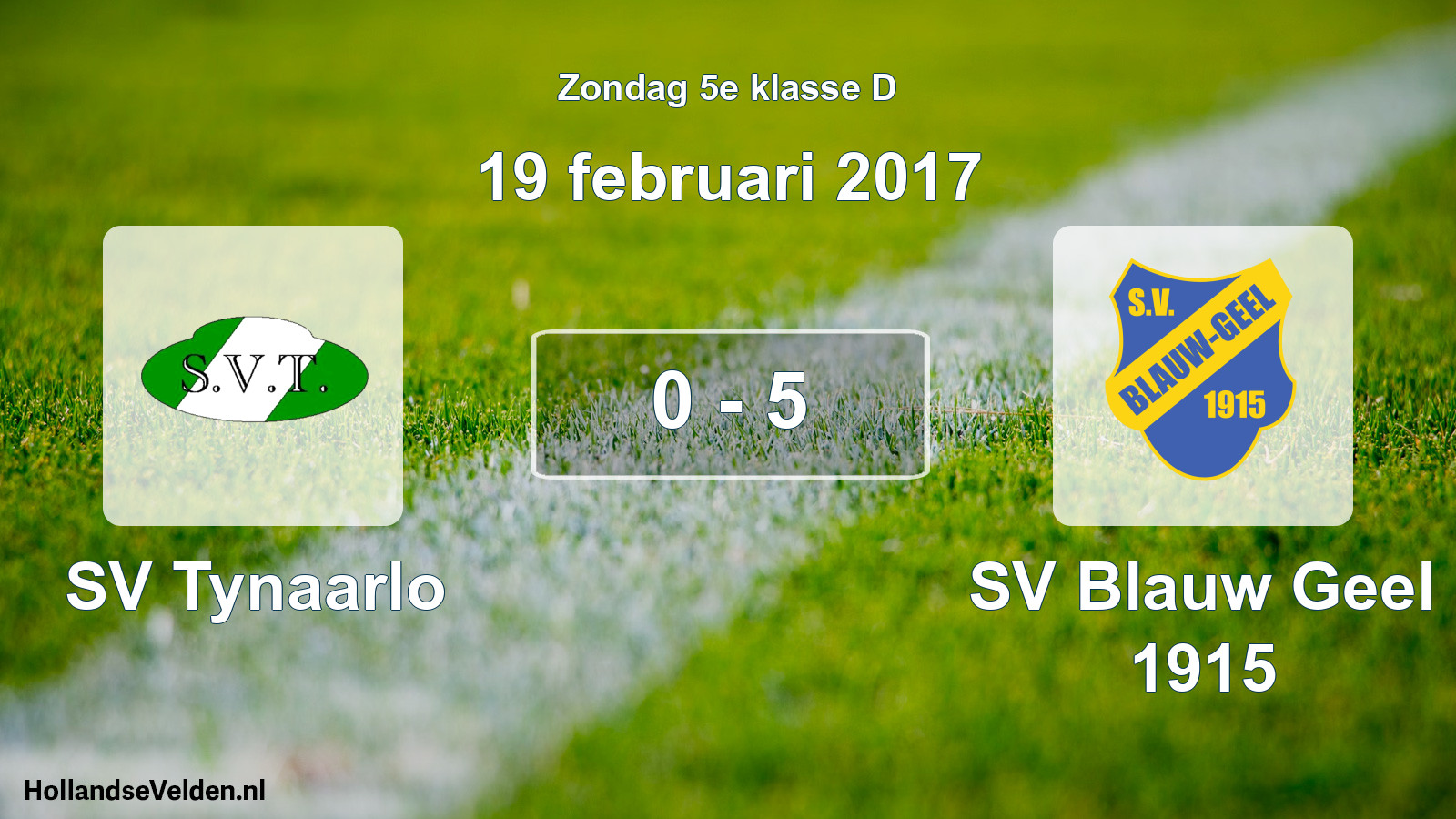 Total number of matches played: SV Tynaarlo - SV Blauw Geel 1915 0 - 5 (19 February 2017)