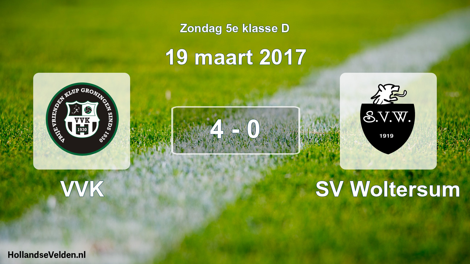 Total number of matches played: VVK - SV Woltersum 4 - 0 (19 March 2017)
