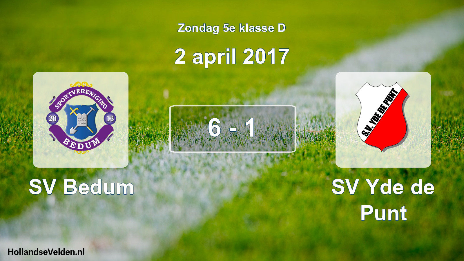 Total number of matches played: SV Bedum - SV Yde de Punt 6 - 1 (2 April 2017)
