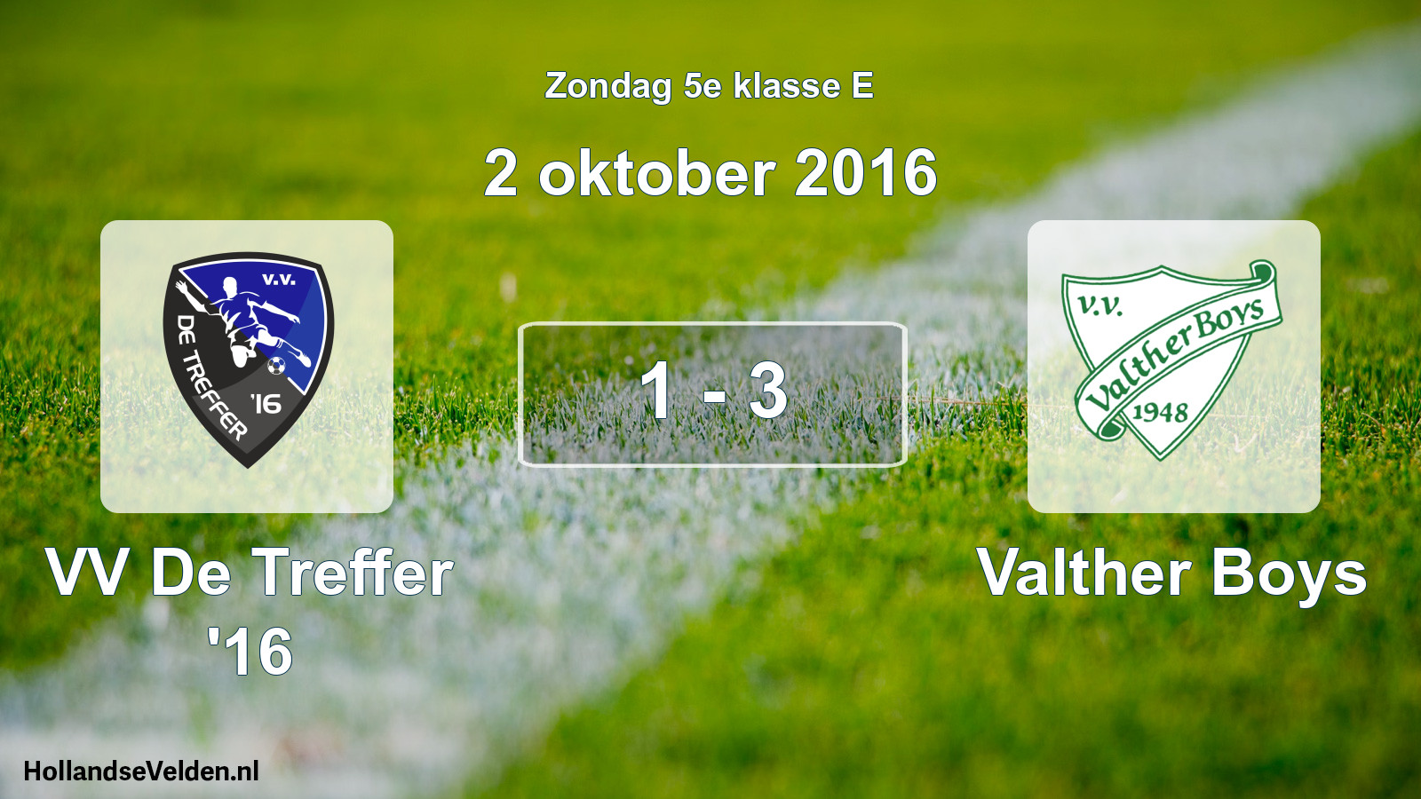 Total number of matches played: VV De Treffer '16 - Valther Boys 1 - 3 (2 October 2016)