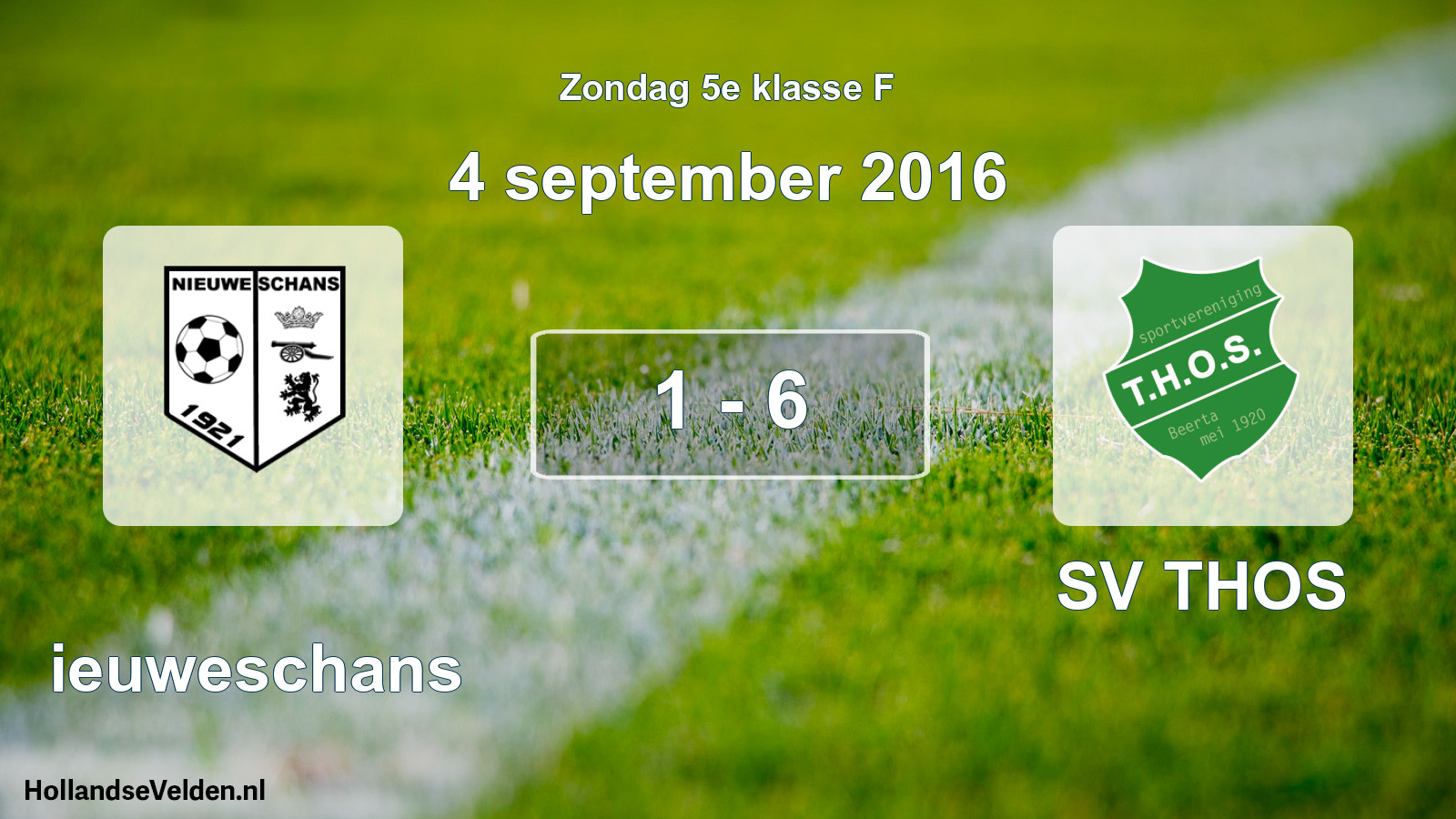 Total number of matches played: Nieuweschans - SV THOS 1 - 6 (4 September 2016)