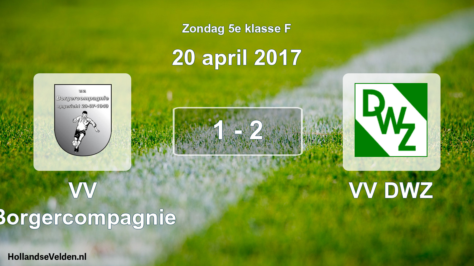 Total number of matches played: VV Borgercompagnie - VV DWZ 1 - 2 (20 April 2017)