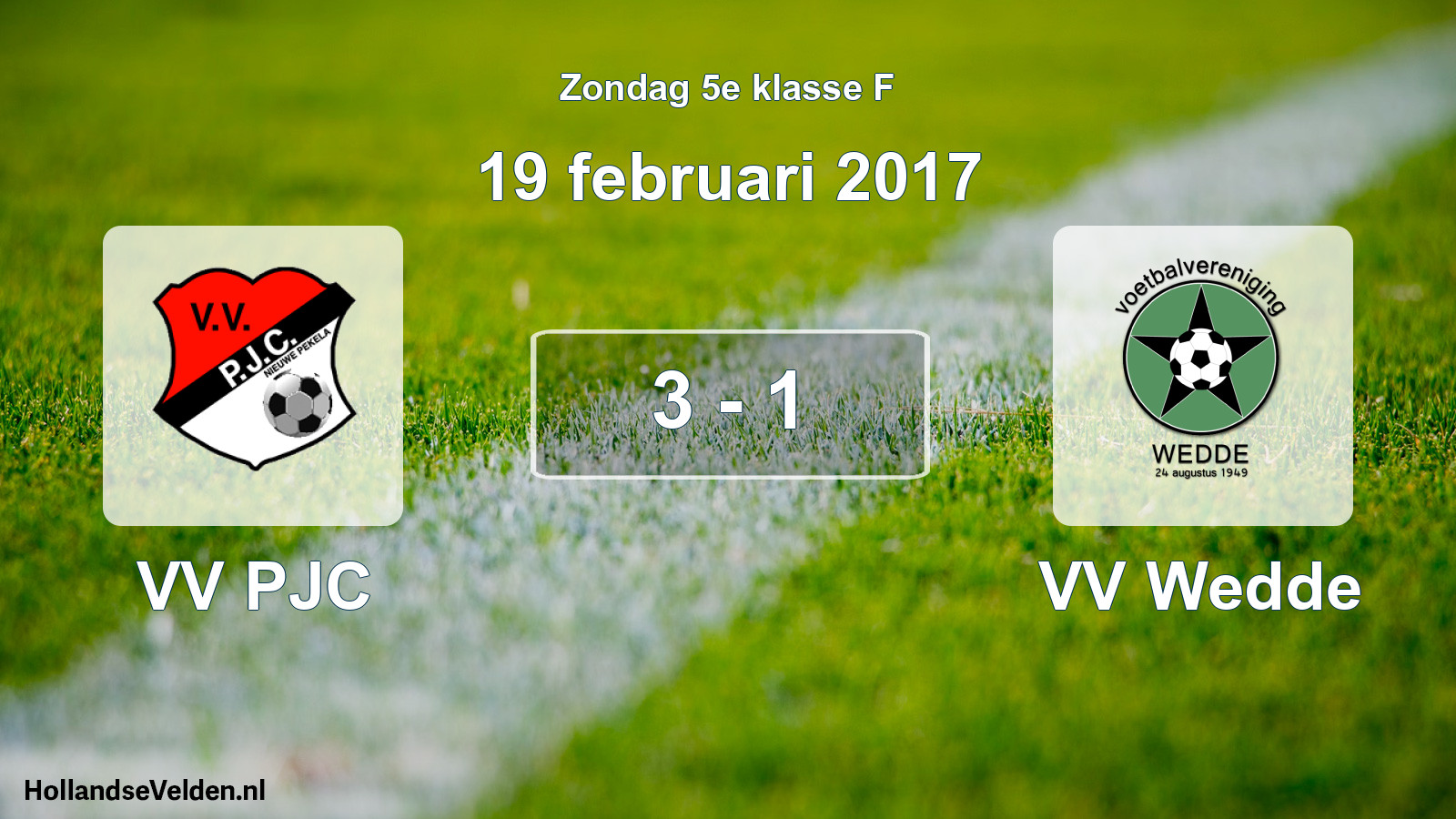 Total number of matches played: VV PJC - VV Wedde 3 - 1 (19 February 2017)