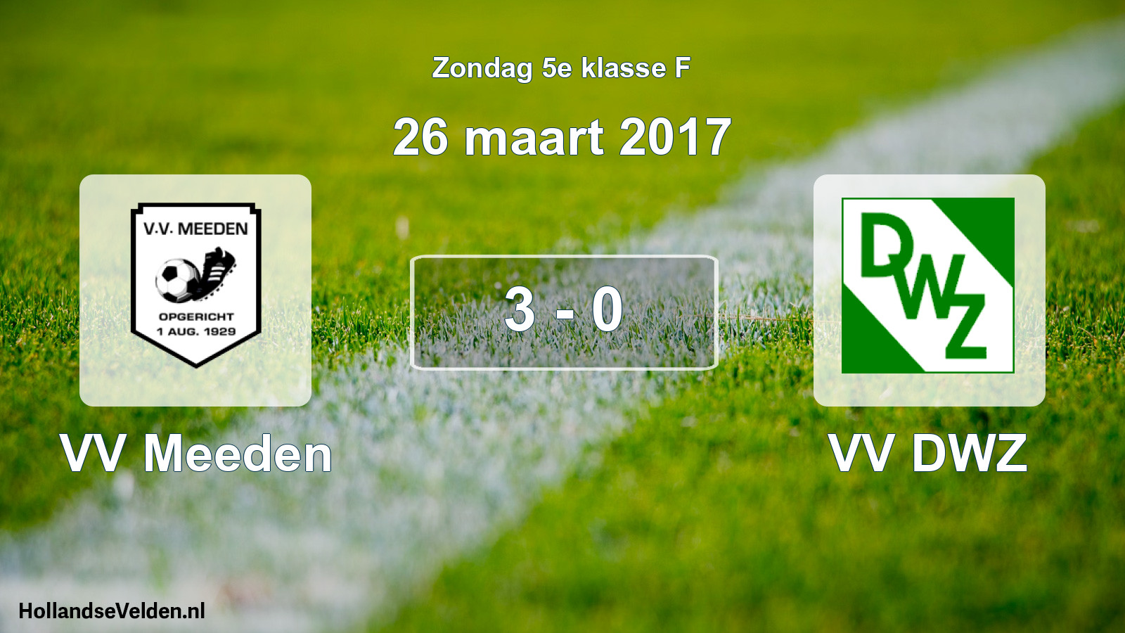 Total number of matches played: VV Meeden - VV DWZ 3 - 0 (26 March 2017)
