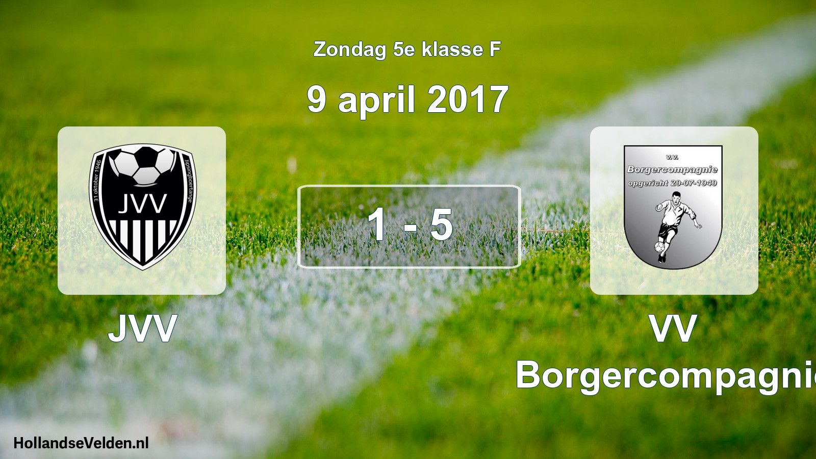 Total number of matches played: JVV - VV Borgercompagnie 1 - 5 (9 April 2017)