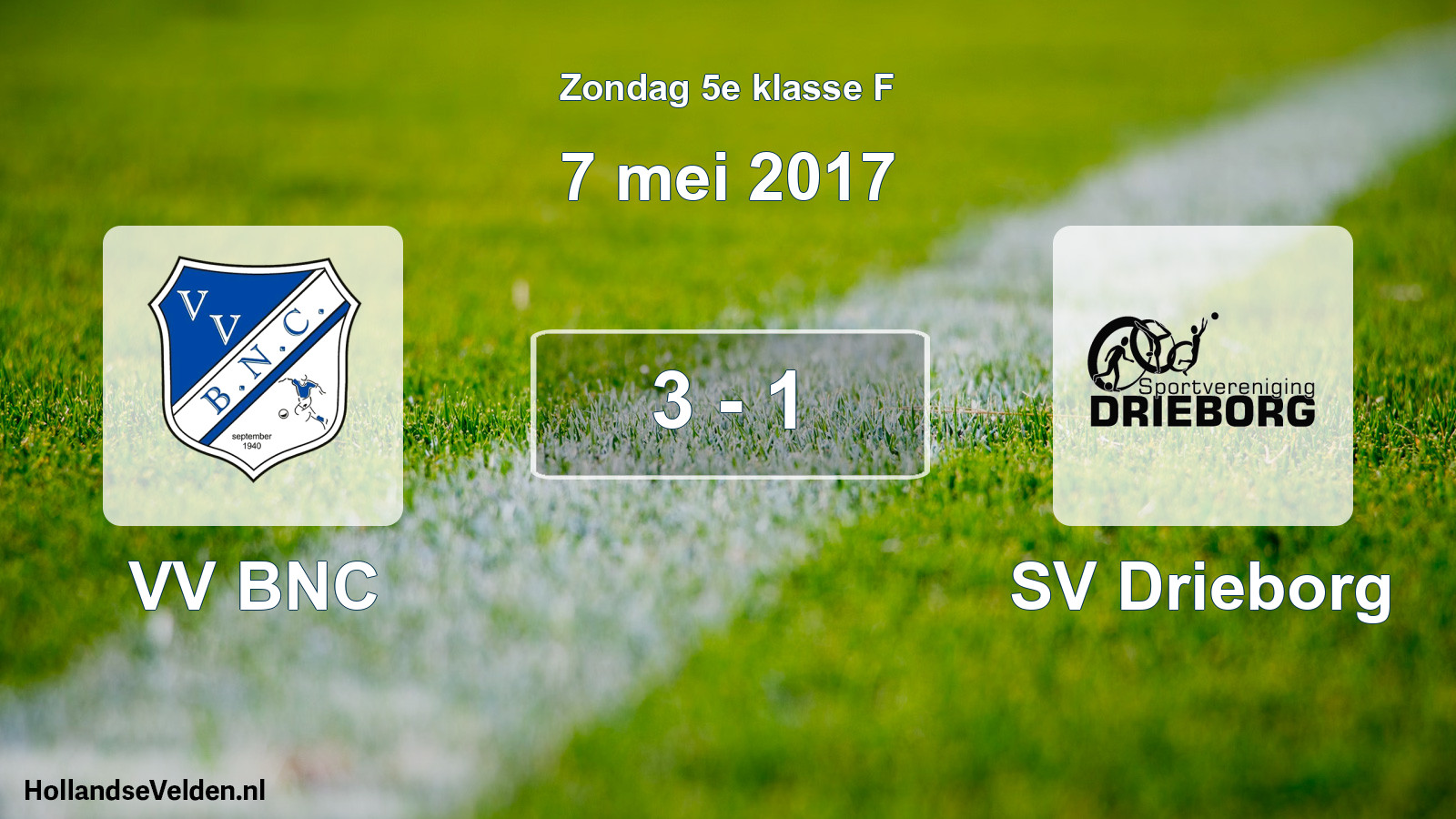 Total number of matches played: VV BNC - SV Drieborg 3 - 1 (7 May 2017)