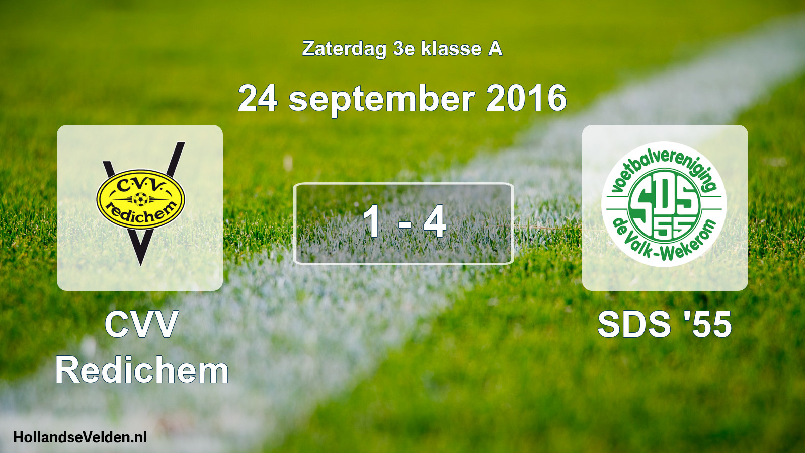Total number of matches played: CVV Redichem - SDS '55 1 - 4 (24 September 2016)