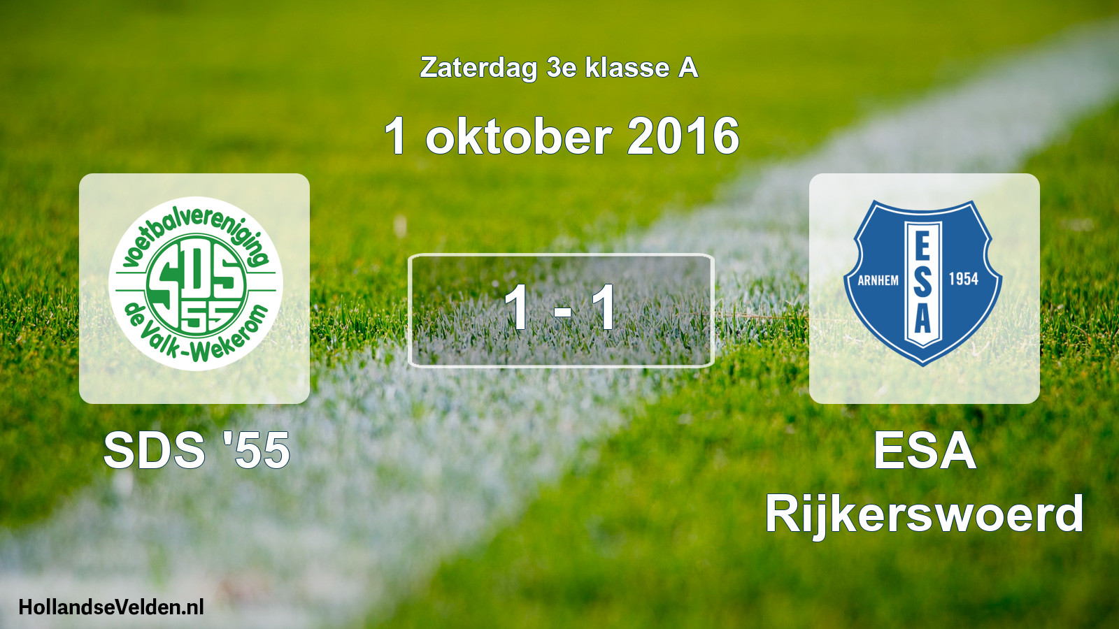 Total number of matches played: SDS '55 - ESA Rijkerswoerd 1 - 1 (1 October 2016)