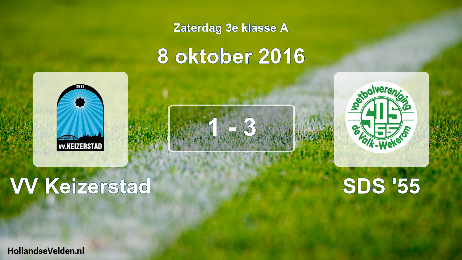 Total number of matches played: VV Keizerstad - SDS '55 1 - 3 (8 October 2016)