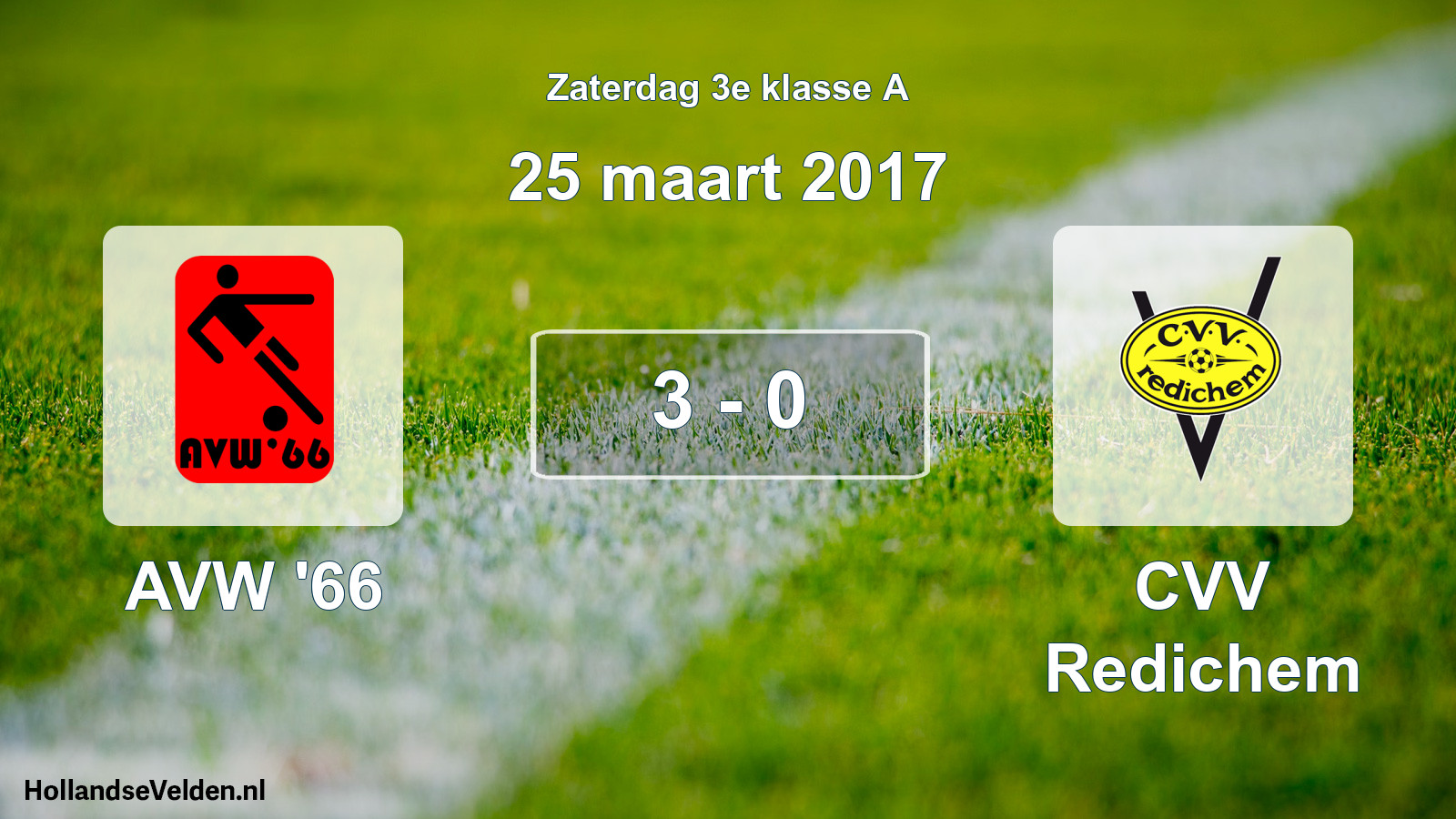 Total number of matches played: AVW '66 - CVV Redichem 3 - 0 (25 March 2017)