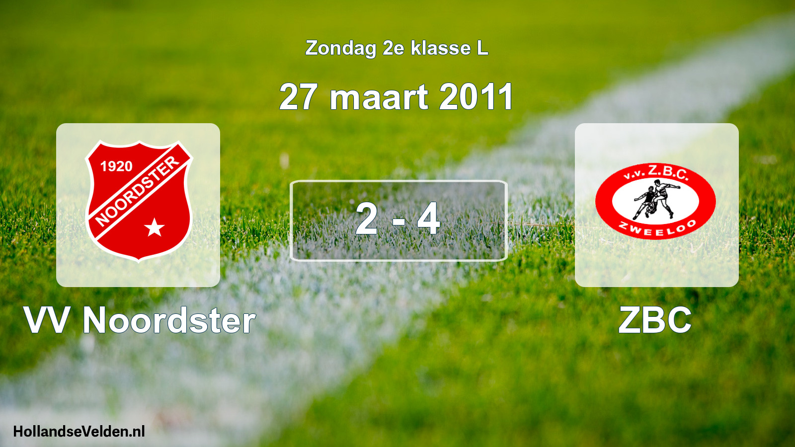 Total number of matches played: VV Noordster - ZBC 2 - 4 (27 March 2011)