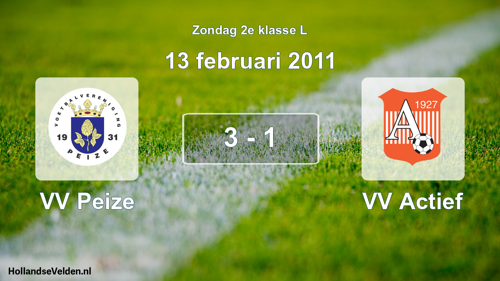 Total number of matches played: VV Peize - VV Actief 3 - 1 (13 February 2011)