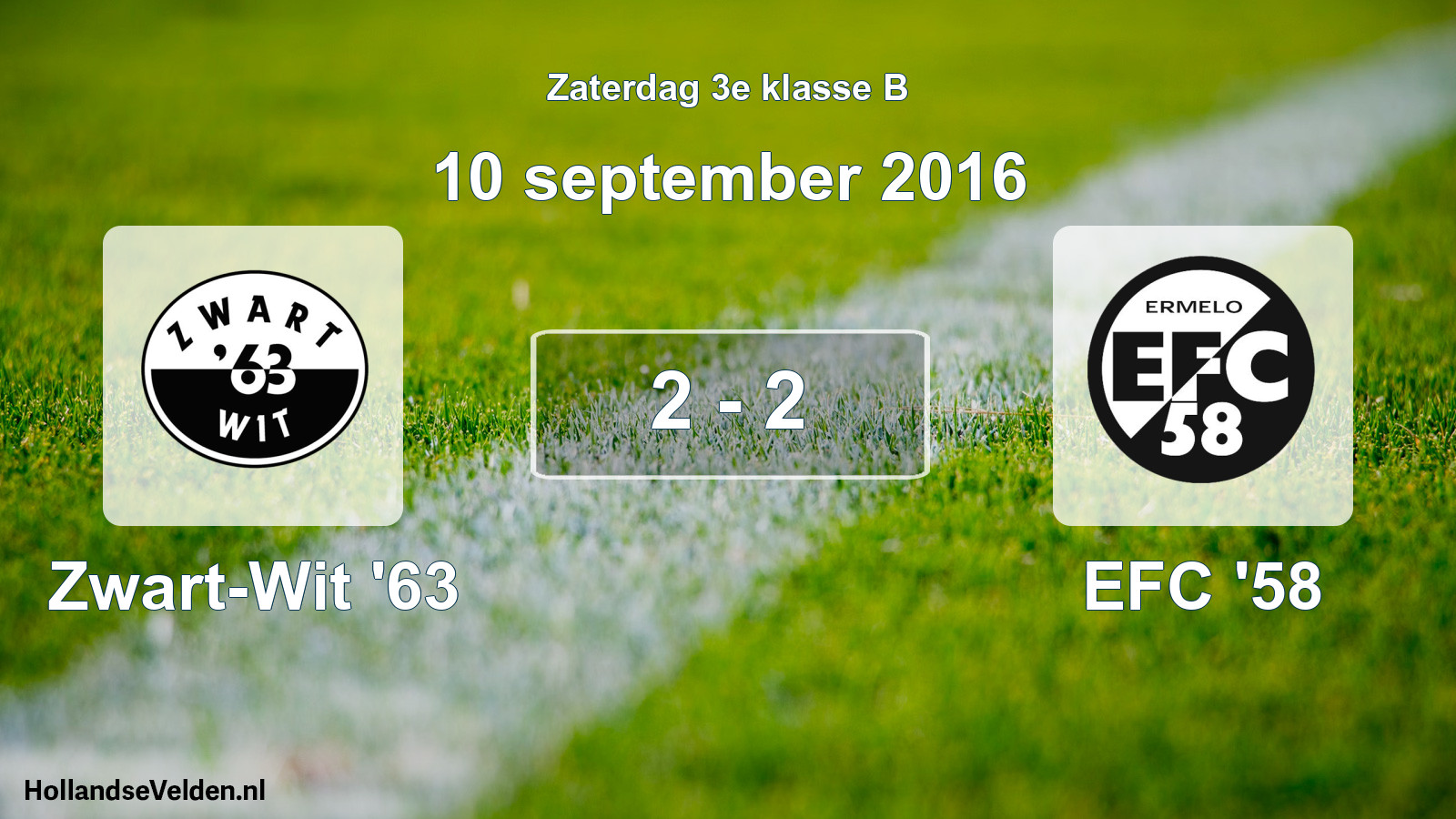 Total number of matches played: Zwart-Wit '63 - EFC '58 2 - 2 (10 September 2016)