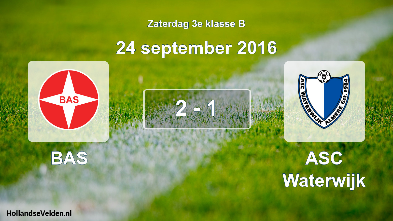 Total number of matches played: BAS - ASC Waterwijk 2 - 1 (24 September 2016)