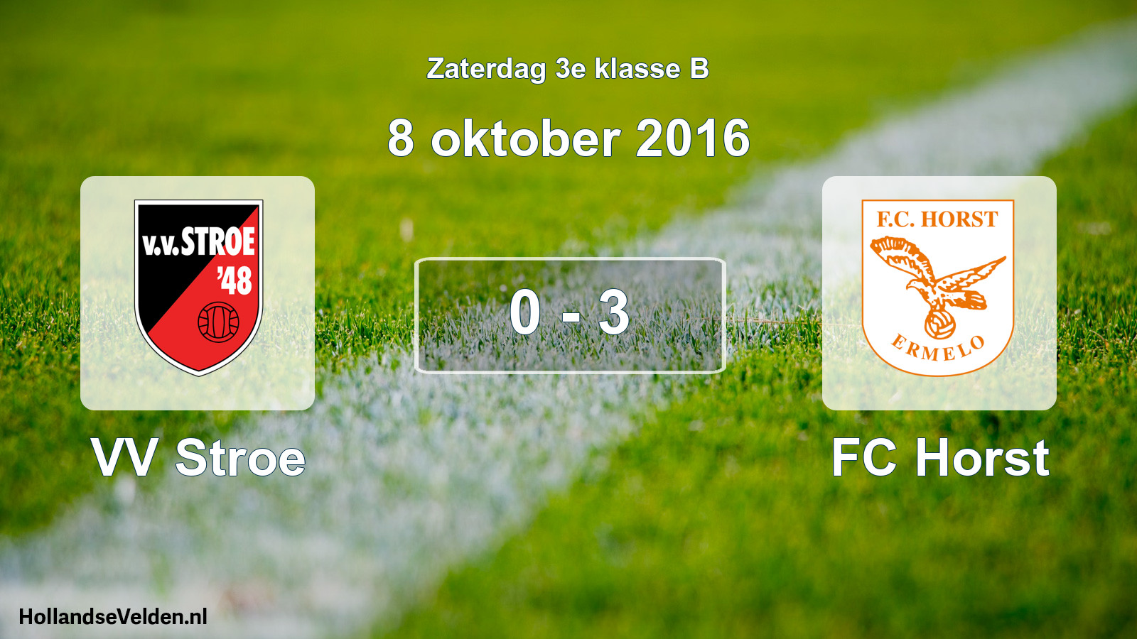 Total number of matches played: VV Stroe - FC Horst 0 - 3 (8 October 2016)