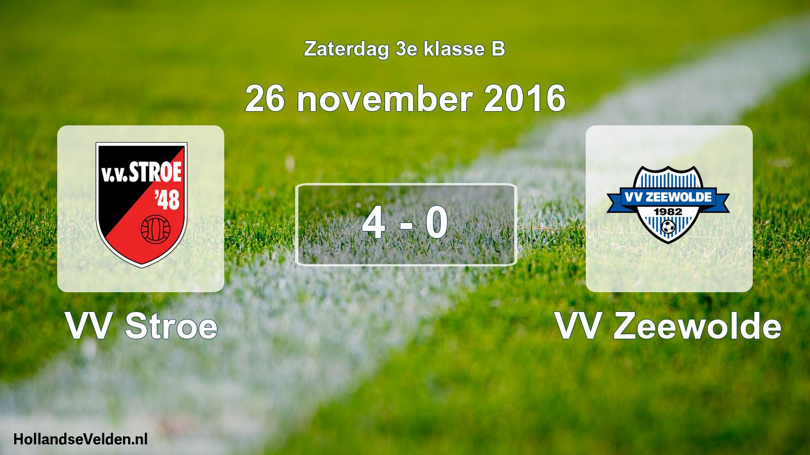 Total number of matches played: VV Stroe - VV Zeewolde 4 - 0 (26 November 2016)