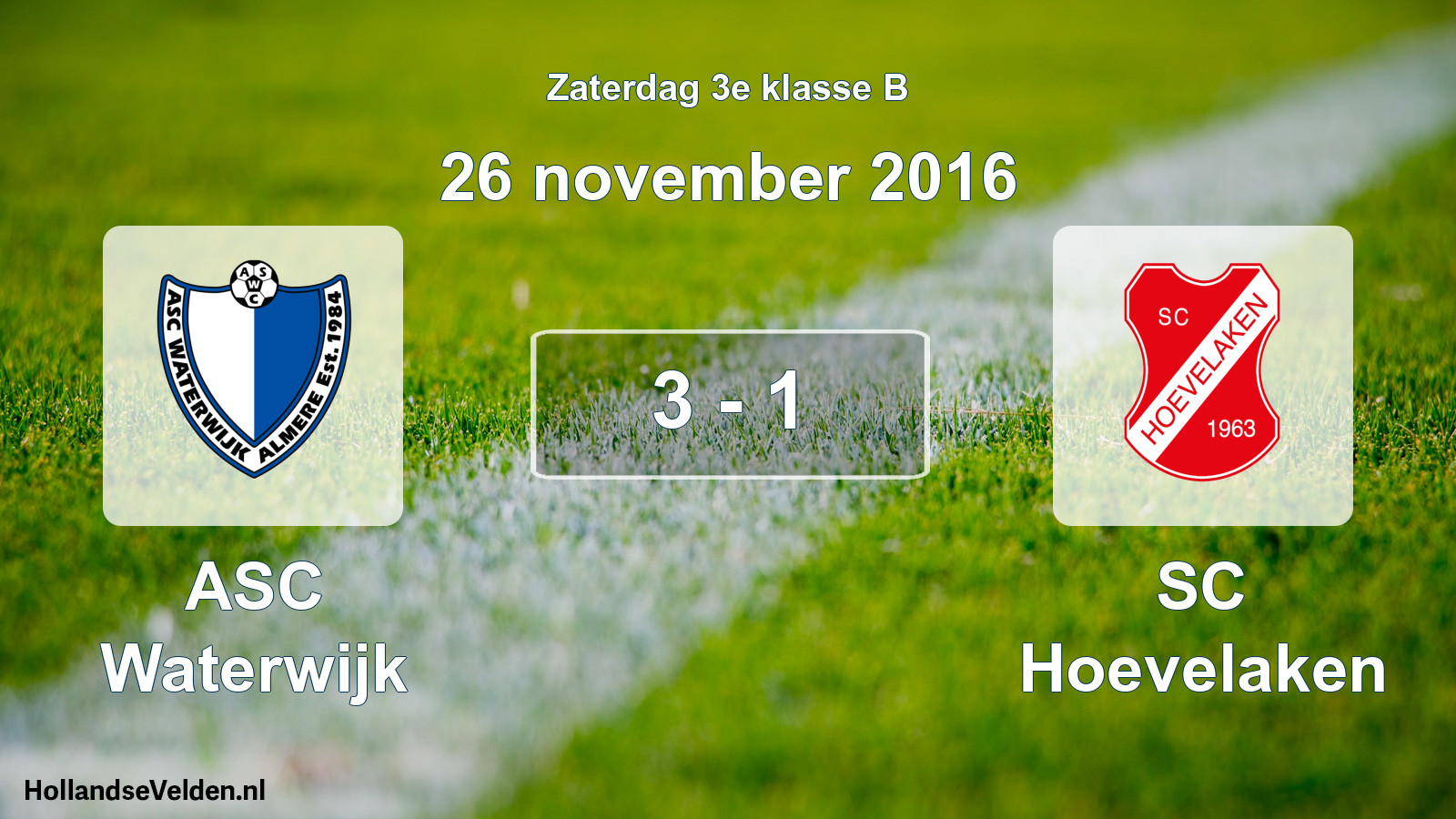 Total number of matches played: ASC Waterwijk - SC Hoevelaken 3 - 1 (26 November 2016)