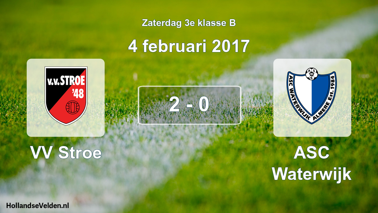 Total number of matches played: VV Stroe - ASC Waterwijk 2 - 0 (4 February 2017)
