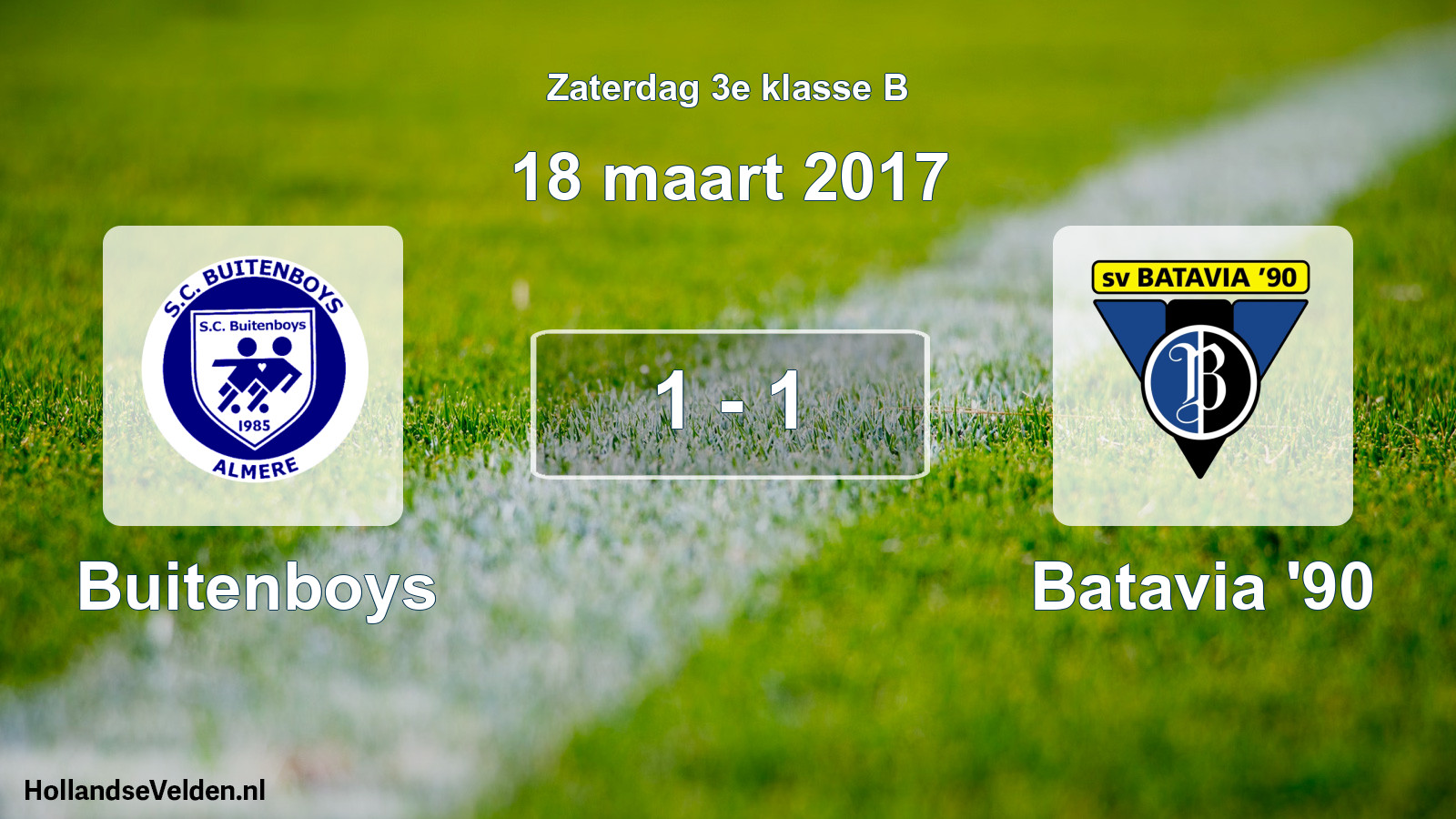 Total number of matches played: Buitenboys - Batavia '90 1 - 1 (18 March 2017)
