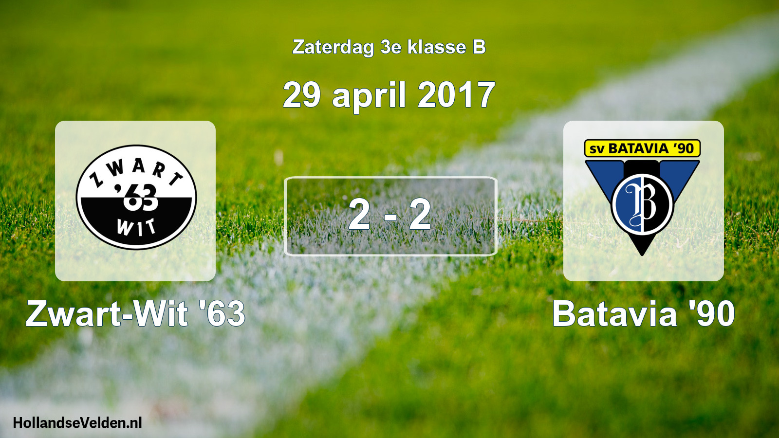Total number of matches played: Zwart-Wit '63 - Batavia '90 2 - 2 (29 April 2017)