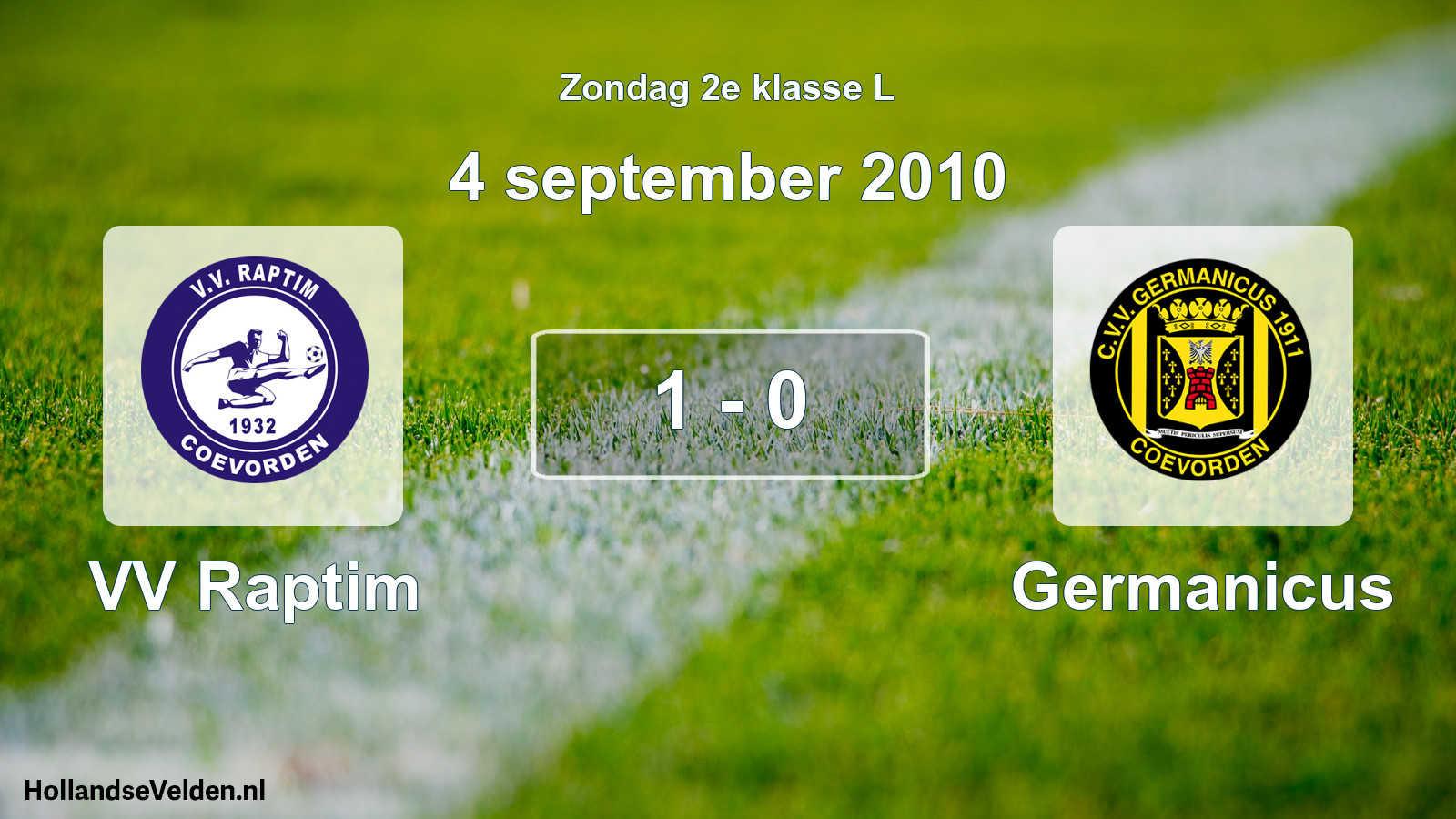 Total number of matches played: VV Raptim - Germanicus 1 - 0 (4 September 2010)